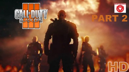 Call of Duty Black Ops 3 - Part 2 ( Story Campaign ) " Hardened Version "