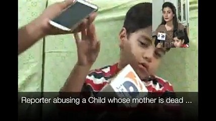 Reporter abusing a child whose mother was dead