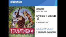 Touwonkga, la comédie musicale de la jungle