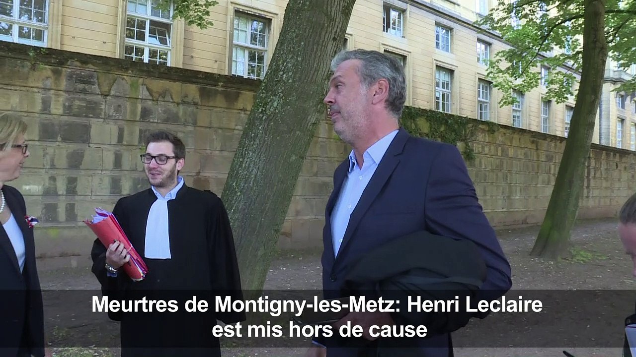 Meurtres de Montigny-les-Metz: H. Leclaire est mis hors de cause