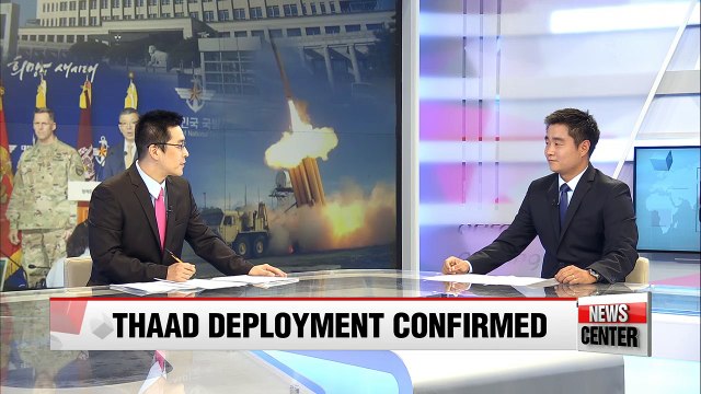 S. Korea, U.S. confirm THAAD deployment to Korean peninsula