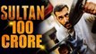 Salman Khan’s SULTAN Collects 100 Crore In 3 Days | Box Office Collection