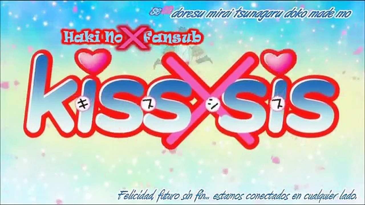 Kiss x Sis