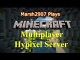 Minecraft Multiplayer (Hypixel Server) - Overview