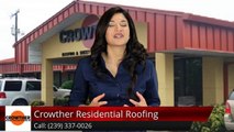 Crowther Commercial Roofing Fort Myers 5 Star Review