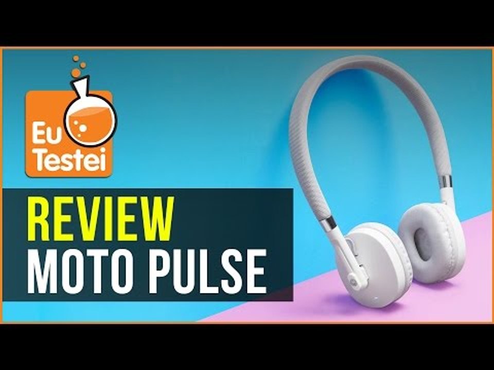 Conheça os fones Moto Pulse e veja se valem a pena - Vídeo Resenha EuTestei Brasil