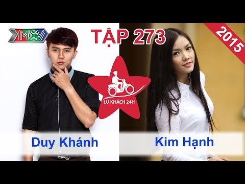 Kim Hạnh vs. Duy Khánh | LỮ KHÁCH 24H | Tập 273 | 070615
