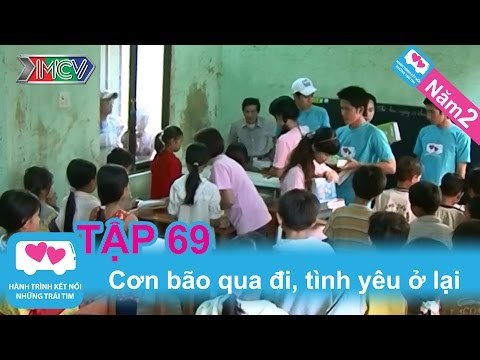 Cơn bão đi qua, tình yêu ở lại | LOVEBUS | Năm 2 | Tập 69 | 230310
