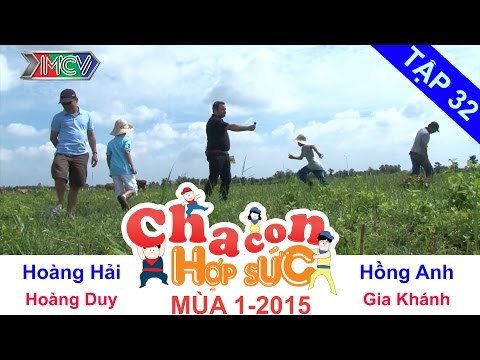 Trận tứ kết 2 | Vòng tứ kết | Cha Con Hợp Sức | tập 32 | 150214