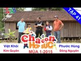 Trận tứ kết 4 | Vòng tứ kết | Cha Con Hợp Sức | tập 41 | 150418