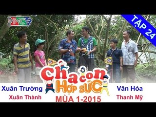 Hành trình 8 | Vòng loại | Cha Con Hợp Sức | tập 24 | 141220