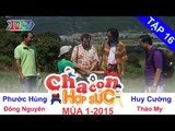 Hành trình 6 | Vòng loại | Cha Con Hợp Sức | tập 16 | 141025