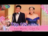 Hồng Vân - Quốc Thuận chết cười với cặp vợ chồng mê game | Văn Mạnh - Cẩm Tú | VCS 152