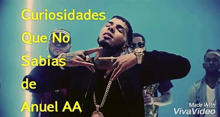 20 CURIOSIDADES SOBRE ANUEL AA 