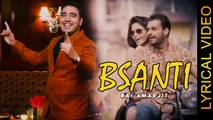 BSANTI || BAI AMARJIT || LYRICAL VIDEO || New Punjabi Songs 2016