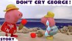 DON'T CRY GEORGE --- Join Peppa Pig as George drops his Play Doh Ice Cream and losses his football, but finishes at the funfair! Featuring Play-Doh and many more family fun toys, Second half features Princess Sofia and Blythe from Littlest Pet Shop
