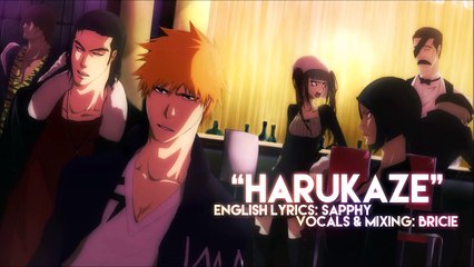 【BriCie】 Harukaze (English) - Bleach OP 15