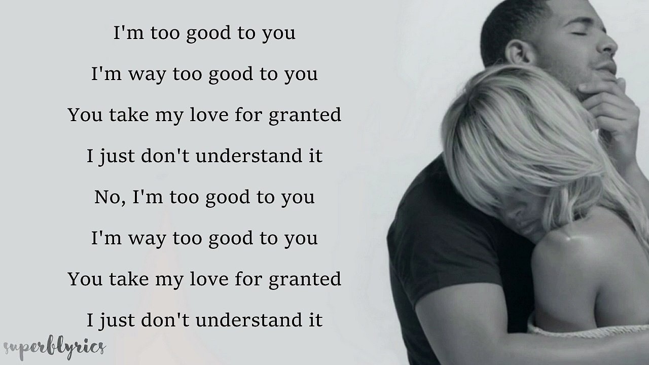 Drake - Too Good (ft. Rihanna)(Lyrics)