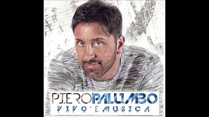 Piero Palumbo  A cumpagnella mia