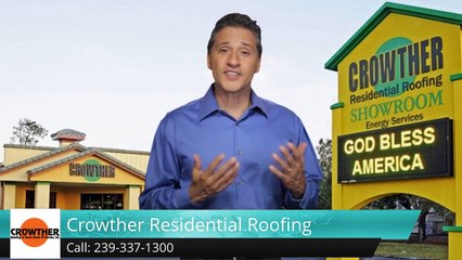 Crowther Commercial Roofing Fort Myers Five Star Review