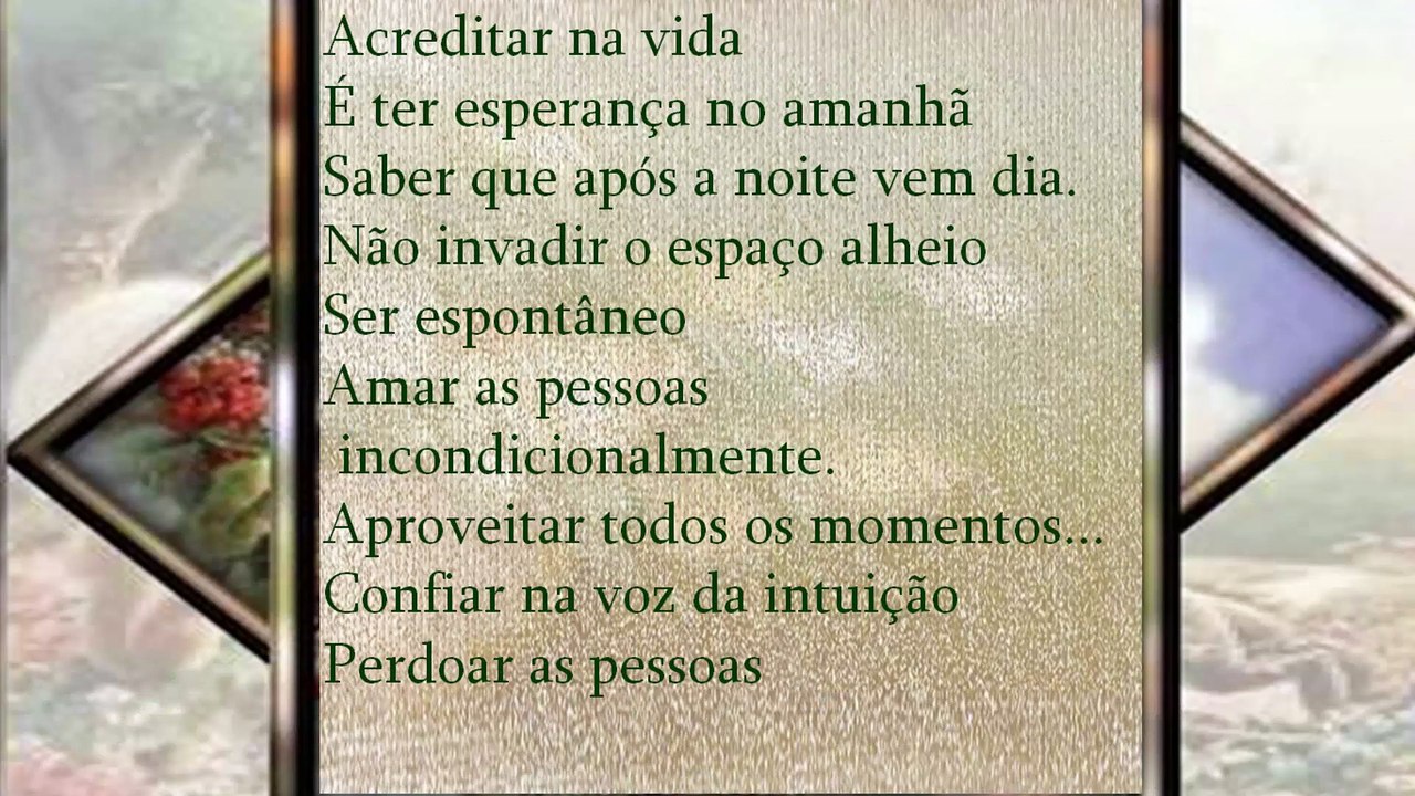 Acredite Na Vida! Esperança Em Um Amanhã Melhor! Viva Feliz! Reflexão!