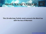 This 19-mile-long Turkish strait connects the Black Sea with the Sea of Marmara # Quiz # Question