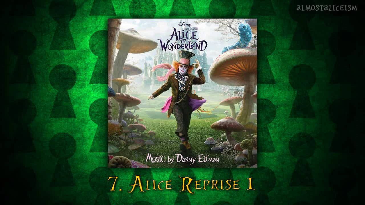 Alice in Wonderland Soundtrack // 07. Alice Reprise 1