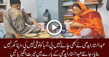 Who Was Abdul Sattar Edhi Life