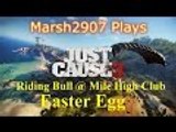 Just Cause 3 Easter Egg - Bull Riding at the Mile High Club