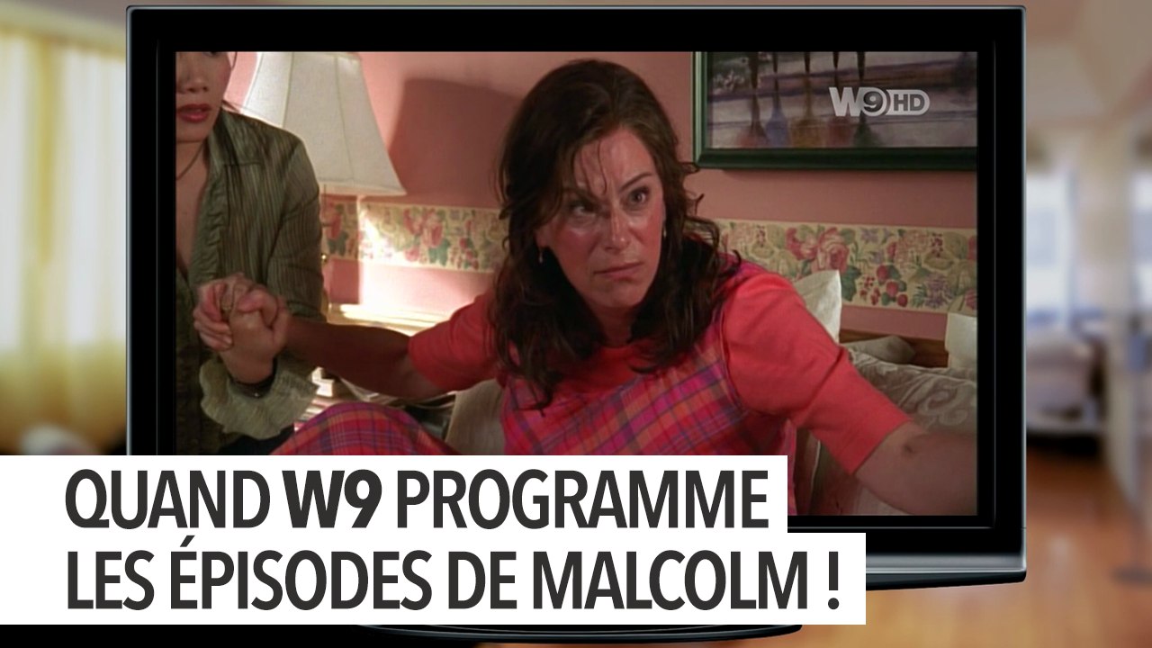 Quand W9 programme les épisodes de Malcolm...