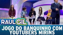 Jogo do Banquinho com Youtubers Mirins