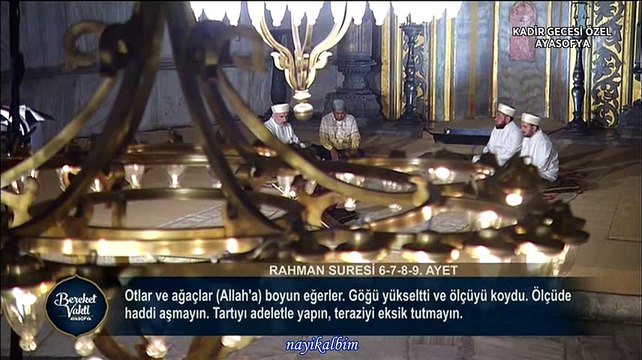 AYASOFYADA KURAN Zeynel Abidin Rahman Kadir suresi Ramazan Kadir 2016