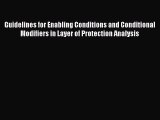 Read Guidelines for Enabling Conditions and Conditional Modifiers in Layer of Protection Analysis