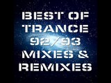 best of trance 92- 93 mixes & remixes