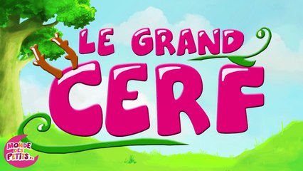 Un grand cerf 'cerf cerf ouvre moi'