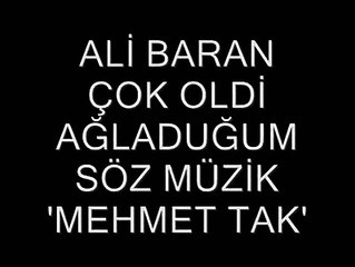 Ali Baran-Çok Oldi Ağladuğum