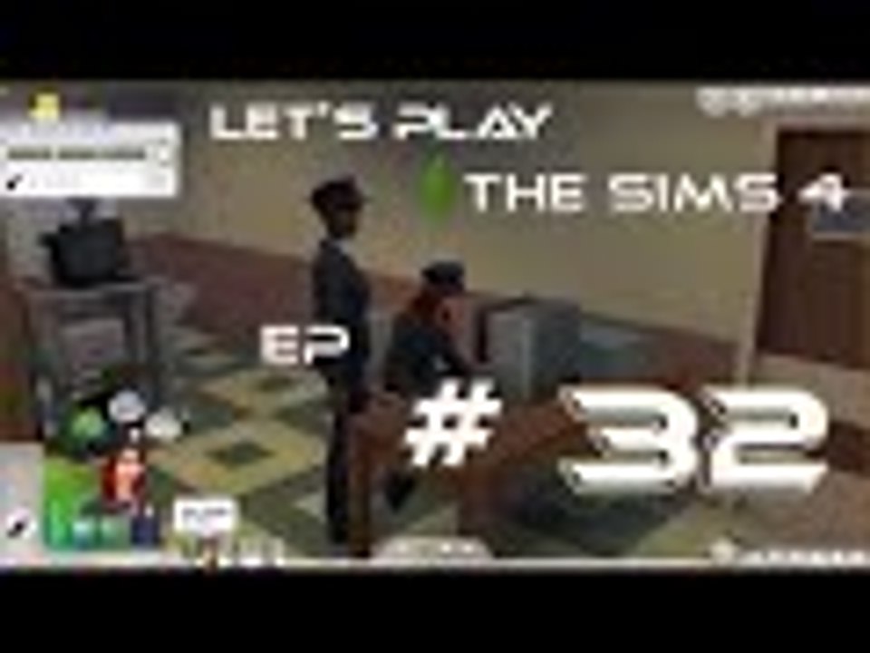 Let's Play The Sims 4 Episode 32 - The Wrongful Arrest