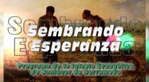 Sembrando Esperanza - Testimonio personal - Miguel y Ana - 09.07.2016
