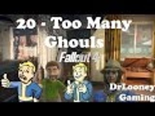 Too Many Ghouls (20) - Fallout 4