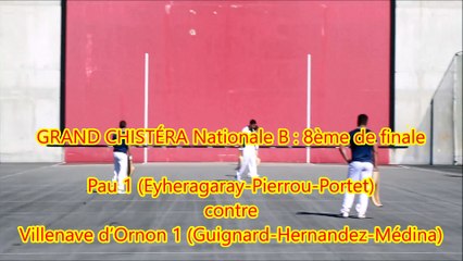 Grand Chistéra 8ème de Finale Nat B 2016 - Pau 1 contre Villenave d' Ornon 1
