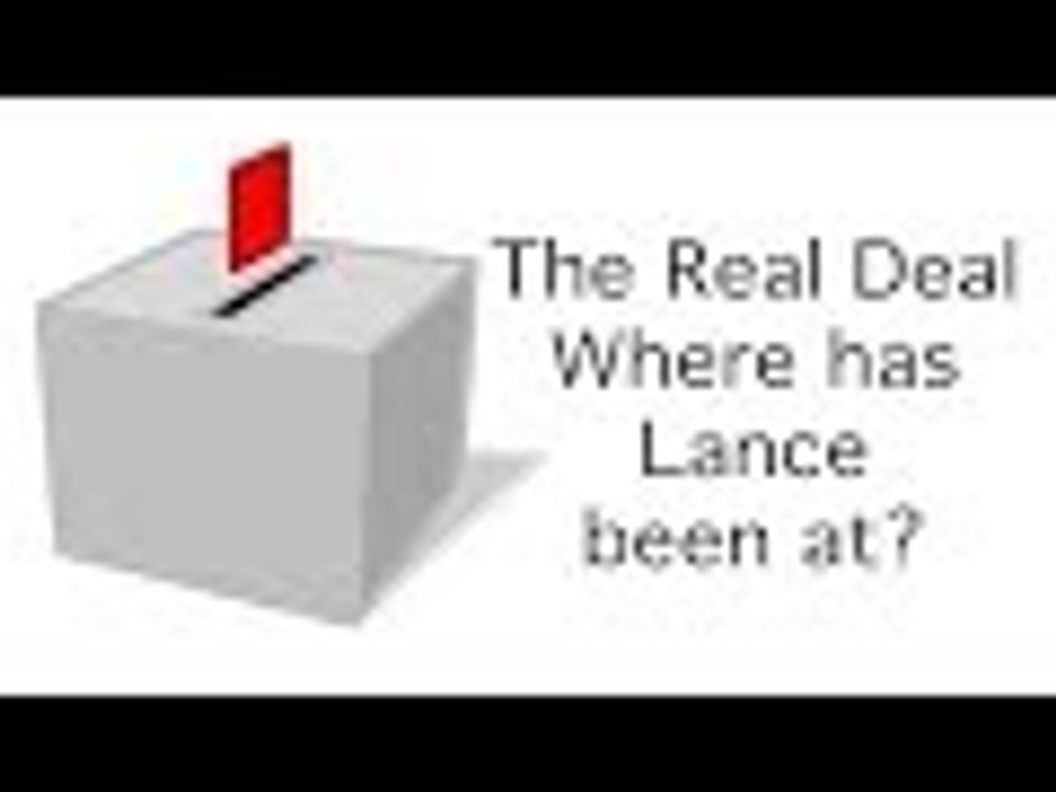 The Real Deal: Where has Lance been at?