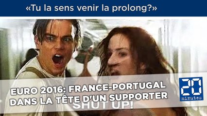 Euro 2016: France-Portugal dans la tête d'un supporter
