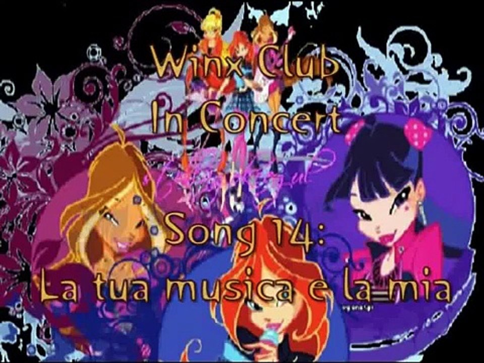 Winx Club - La tua musica é la mia