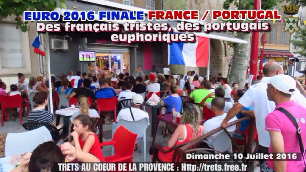 Une Finale  France / Portugal bien suivie à Trets avec des portugais euphoriques