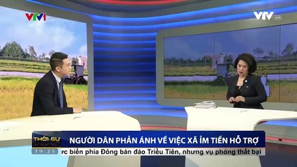 Người dân phản ánh về việc xã "ỉm" tiền hỗ trợ