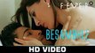 Besambhle - Fever - Arijit Singh - Rajeev Khandelwal, Gauahar Khan, Gemma Atkinson & Caterina Murino