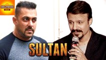 Vivek Oberoi PRAISES Salman Khan | Sultan | Bollywood Asia