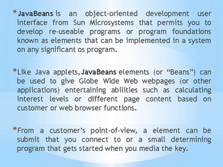 Simple Steps To An Effective java beans Strategy