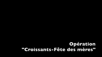 Opération-croissants fête des mères