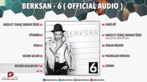Berksan - 6 - ( Full Album Dinle )